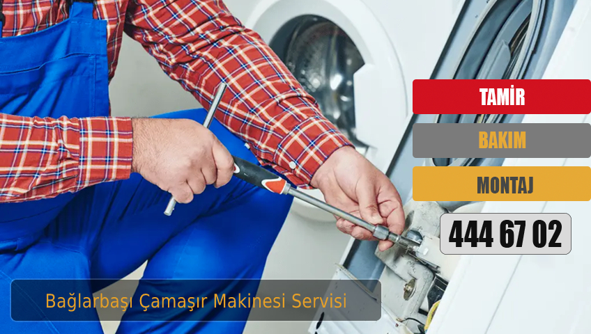 Bağlarbaşı Çamaşır Makinesi Servisi 230TL En Yakın Tamirci